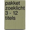 PAKKET ZOEKLICHT 3 - 12 TITELS door Onbekend