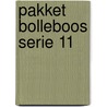 PAKKET BOLLEBOOS SERIE 11 door Onbekend