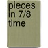 Pieces in 7/8 time