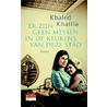 Er zijn geen messen in de keukens van deze stad door Khaled Khalifa