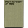 Arbeidsmarktpositie van zzp'rs by Ruud Hoevenagel