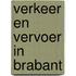 Verkeer en vervoer in Brabant