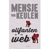 Olifanten op een web door Mensje van Keulen