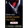 Zeven dagen van hem door Tiffany Reisz