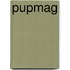Pupmag