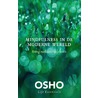 Mindfulness in de moderne wereld door Osho