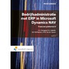 Bedrijfsadministratie met ERP in microsoft dynamics NAV door R.G. Gabriels