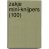 ZAKJE MINI-KNIJPERS (100) door Onbekend