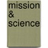 Mission & Science