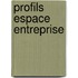Profils Espace entreprise