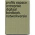 Profils espace entreprise digitaal bordboek. netwerkversie