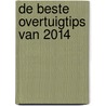 De beste overtuigtips van 2014 door Take Ligteringen