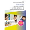 Introductie basisbegrippen bedrijfseconomie & bedrijfsadministratie by A.W.W. Heezen