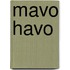 mavo havo