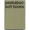 Peekaboo soft books door Onbekend