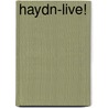 Haydn-Live! by Jan Terlouw