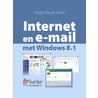 Internet en e-mail met Windows 8.1 by Studio Visual Steps