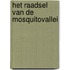 Het raadsel van de Mosquitovallei