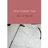 Victor Emanuel Twee door Vincent Massee