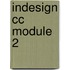 Indesign CC module 2