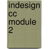 Indesign CC module 2 door An Degryse