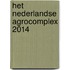 Het Nederlandse agrocomplex 2014
