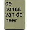 De komst van de Heer by C.H. Mackintosh