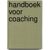 Handboek voor Coaching by Alex Engel