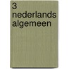 3 Nederlands algemeen door Onbekend