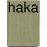 Haka by Dd Company