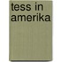 Tess in Amerika