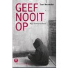 Geef nooit op by Sven Vermeulen