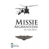 Missie Afghanistan by Simon van Well