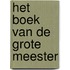 Het boek van de Grote Meester