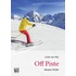 Off piste - grote letter uitgave