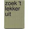 Zoek 't lekker uit by Rachel RenéE. Russell