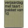 Verjaardag met taart - pakket van 10 door Tjong-Khing The