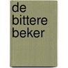 De Bittere Beker door Kees Sparreboom