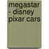 Megastar - Disney pixar cars