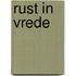 Rust in vrede