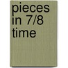 Pieces in 7/8 time door Remco Kuhlman