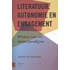 Literatuur, engagement en autonomie