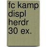 FC Kamp displ herdr 30 ex. by Unknown