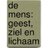 De mens: geest, ziel en lichaam