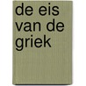 De eis van de Griek door Maggie Cox