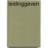 Leidinggeven by Louis Vos