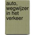 Auto, Wegwijzer in het verkeer