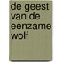 De geest van de Eenzame Wolf
