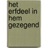 Het erfdeel in Hem gezegend