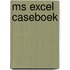 MS excel caseboek